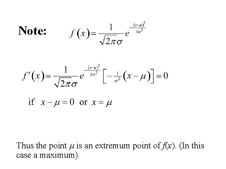 Note: Thus the point m is an extremum point of f(x). (In this case