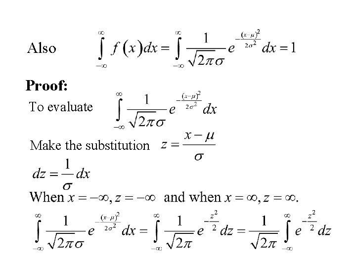 Also Proof: To evaluate Make the substitution 