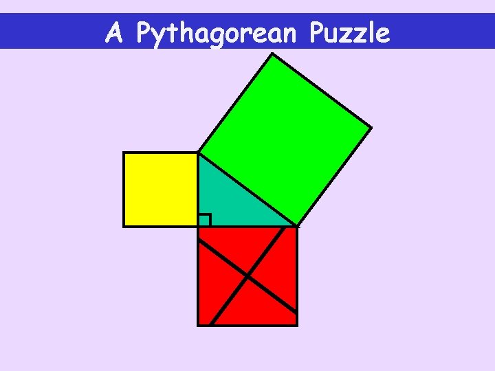 A Pythagorean Puzzle 