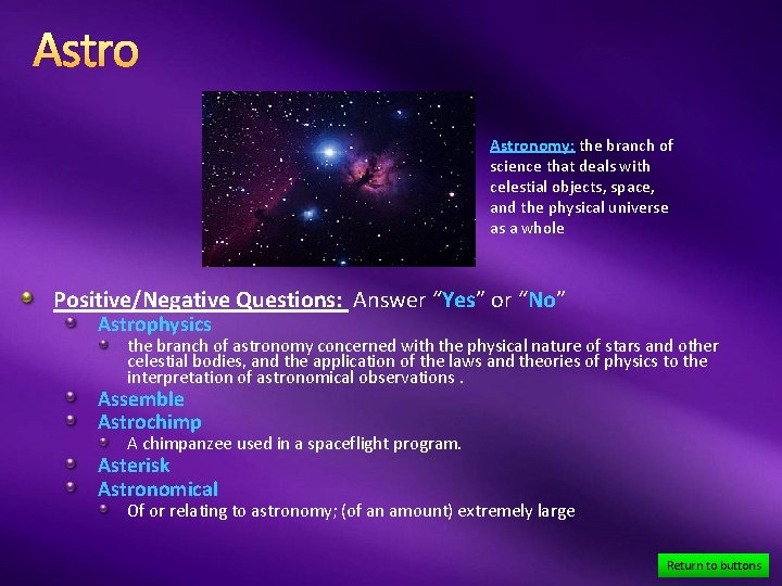 Astronomy: the branch of science that deals with celestial objects, space, and the physical