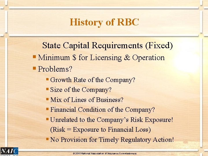 History of RBC State Capital Requirements (Fixed) § Minimum $ for Licensing & Operation