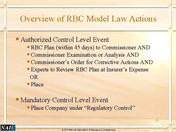 Overview of RBC Model Law Actions § Authorized Control Level Event § RBC Plan