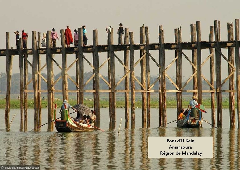 Pont d’U Bein Amarapura Région de Mandalay 