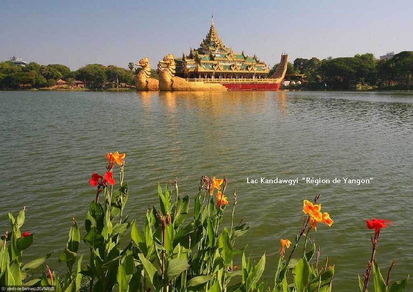 Lac Kandawgyi ‘’Région de Yangon’’ 