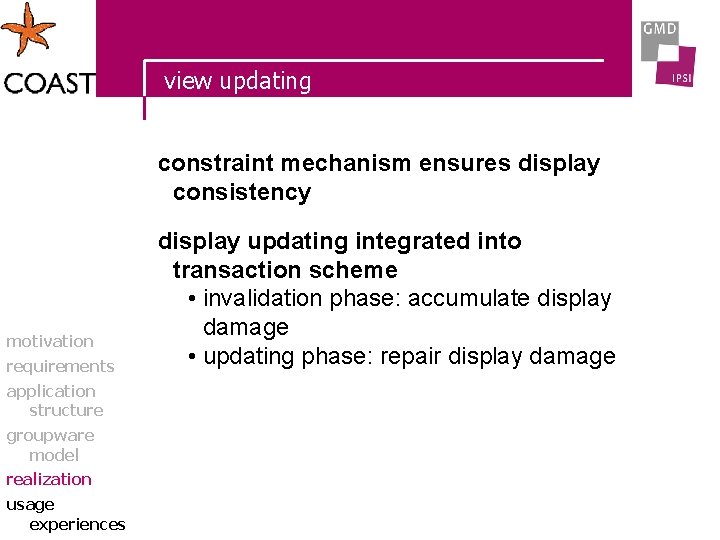 view updating constraint mechanism ensures display consistency motivation requirements application structure groupware model realization