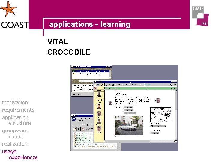 applications - learning VITAL CROCODILE motivation requirements application structure groupware model realization usage experiences