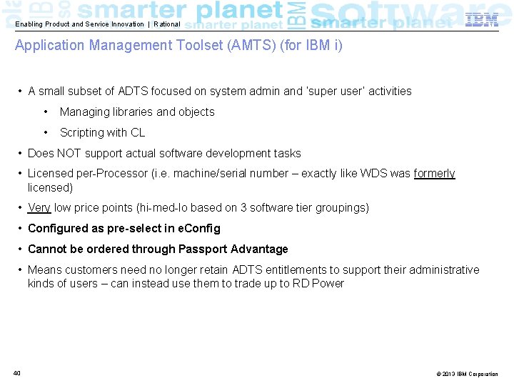 Enabling Product and Service Innovation | Rational Application Management Toolset (AMTS) (for IBM i)