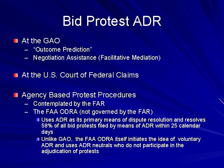 Bid Protest ADR At the GAO – “Outcome Prediction” – Negotiation Assistance (Facilitative Mediation)