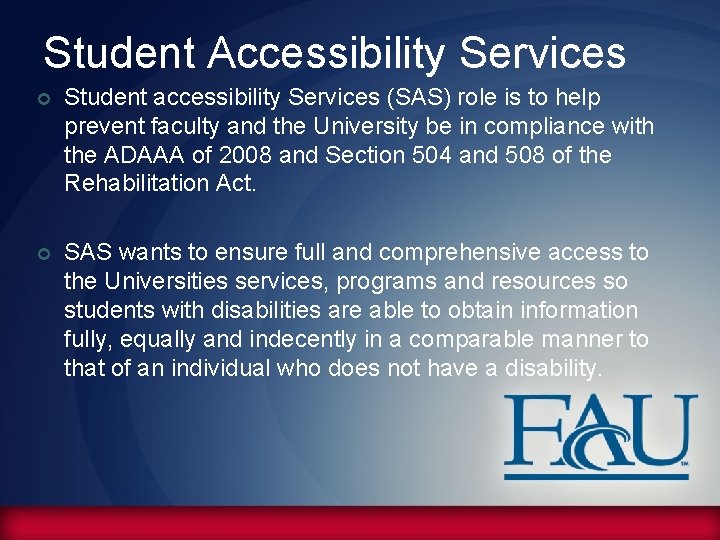 Student Accessibility Services SAS Closed Captioning at FAU