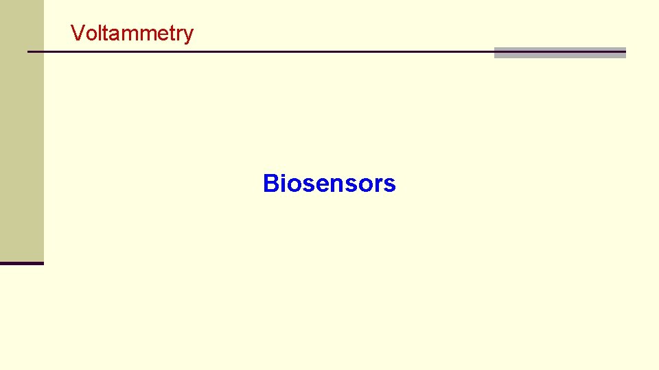 Voltammetry Biosensors 