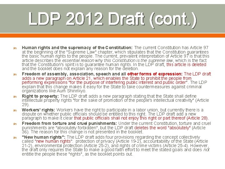 LDP 2012 Draft (cont. ) Human rights and the supremacy of the Constitution: The