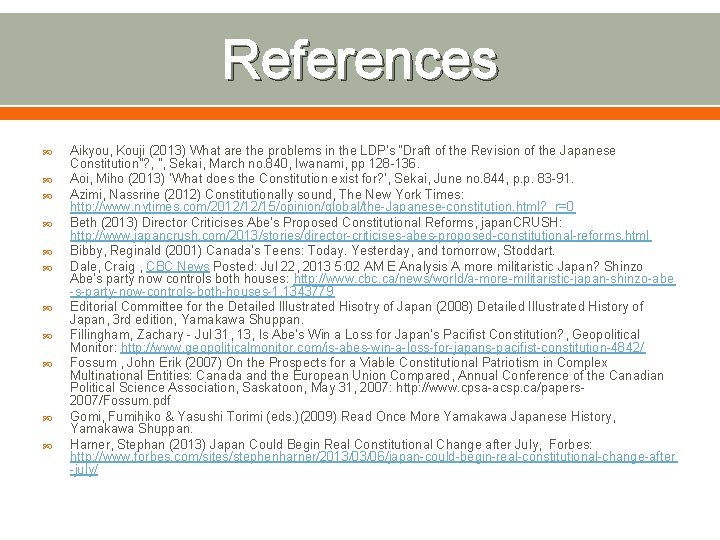 References Aikyou, Kouji (2013) What are the problems in the LDP’s “Draft of the