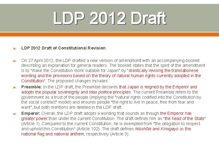 LDP 2012 Draft of Constitutional Revision On 27 April 2012, the LDP drafted a