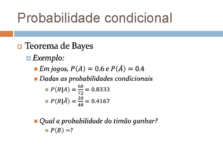 Probabilidade condicional 