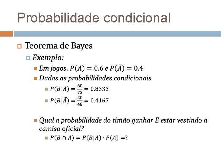 Probabilidade condicional 