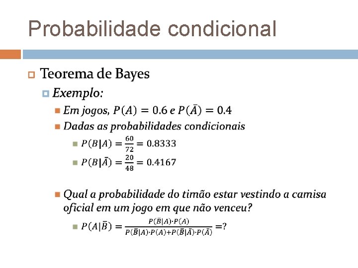 Probabilidade condicional 