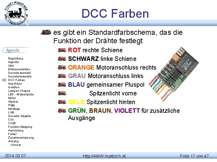 DCC Farben es gibt ein Standardfarbschema, das die Funktion der Drähte festlegt Begrüßung Agenda