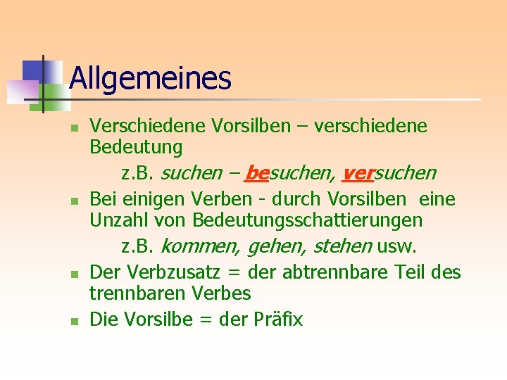 Bedeutung Von Vorsilben In Der Deutsche Sprache slidetodoc.com