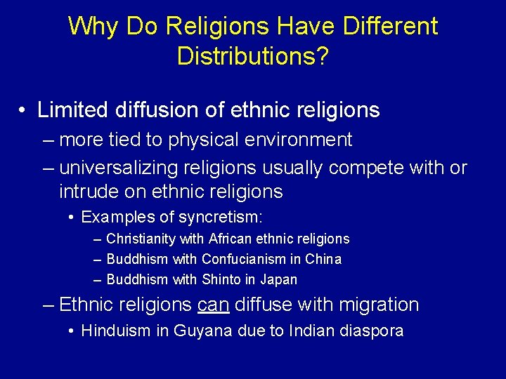 Ethnic Religions Why Do Religions Have Different Distributions