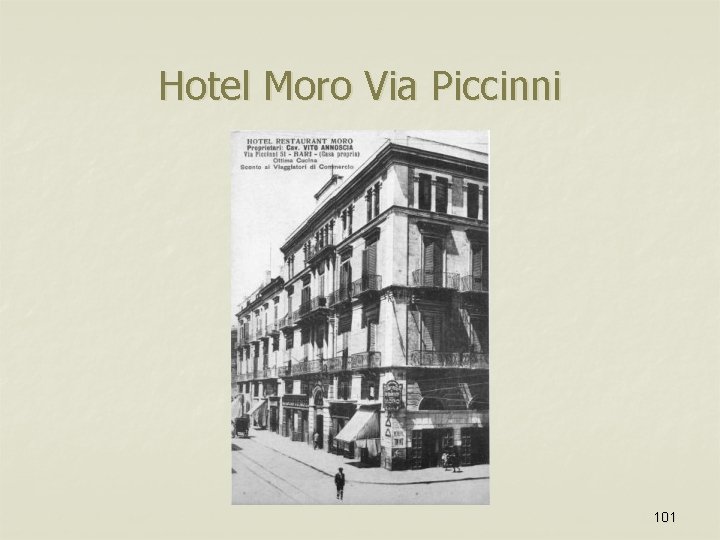 Hotel Moro Via Piccinni 101 