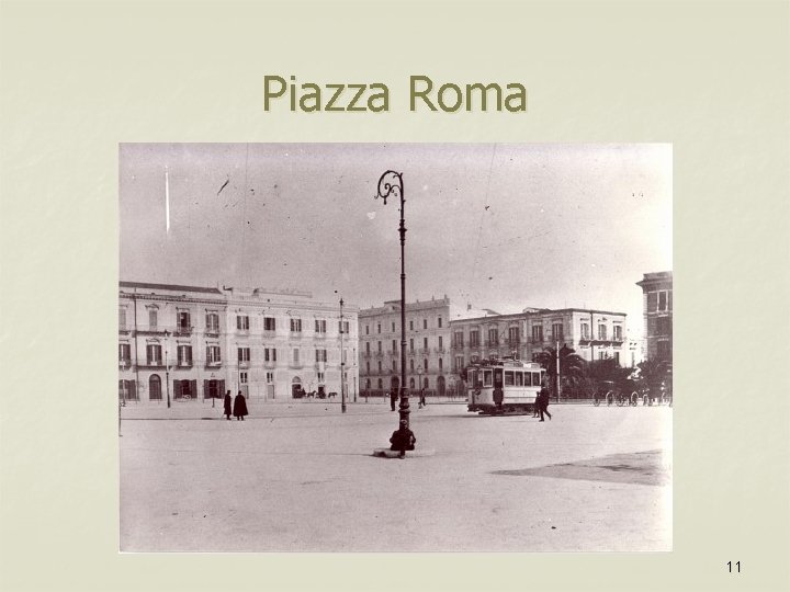 Piazza Roma 11 