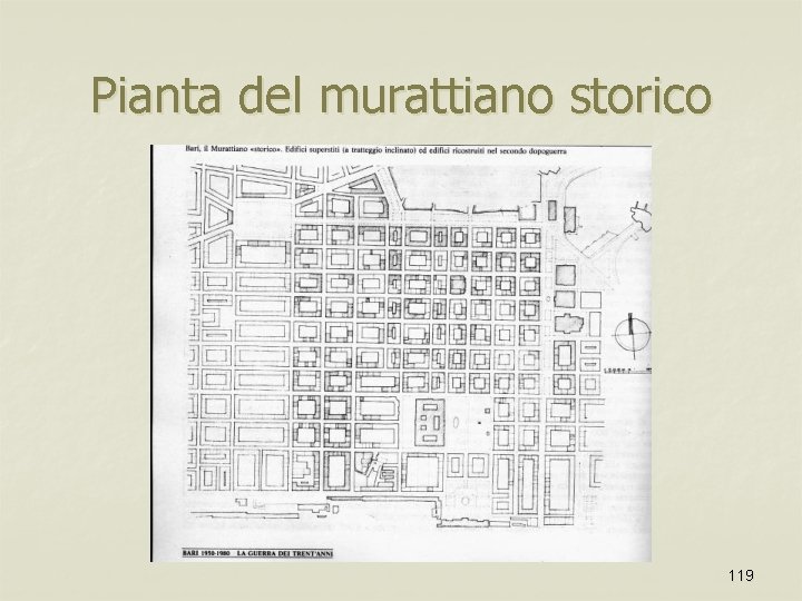 Pianta del murattiano storico 119 