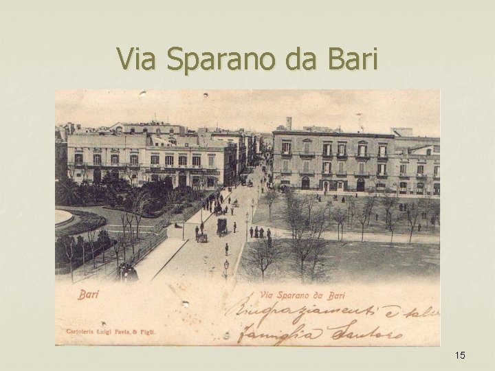 Via Sparano da Bari 15 