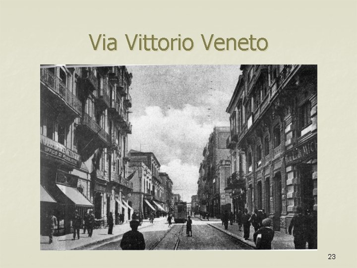 Via Vittorio Veneto 23 