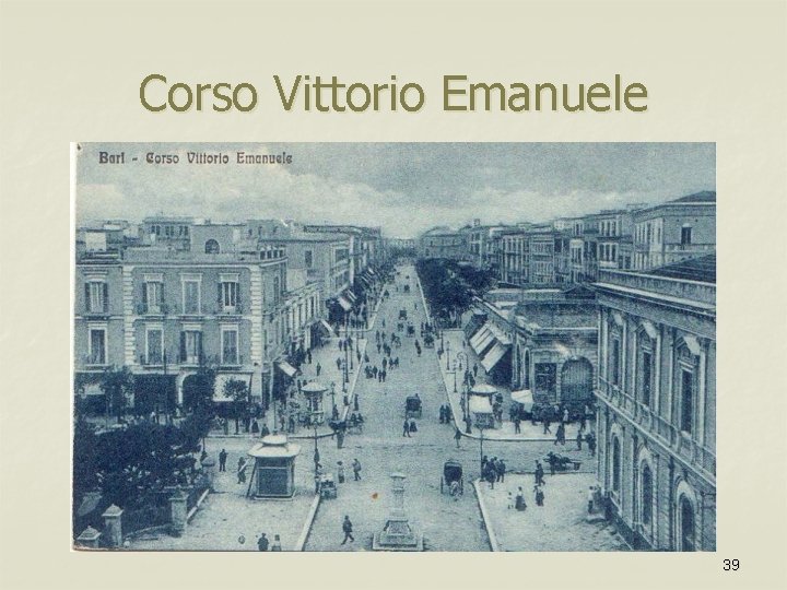 Corso Vittorio Emanuele 39 