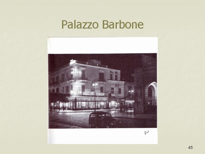 Palazzo Barbone 45 