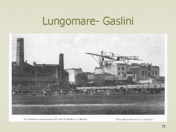 Lungomare- Gaslini 75 