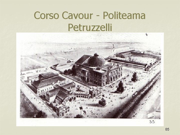 Corso Cavour - Politeama Petruzzelli 85 