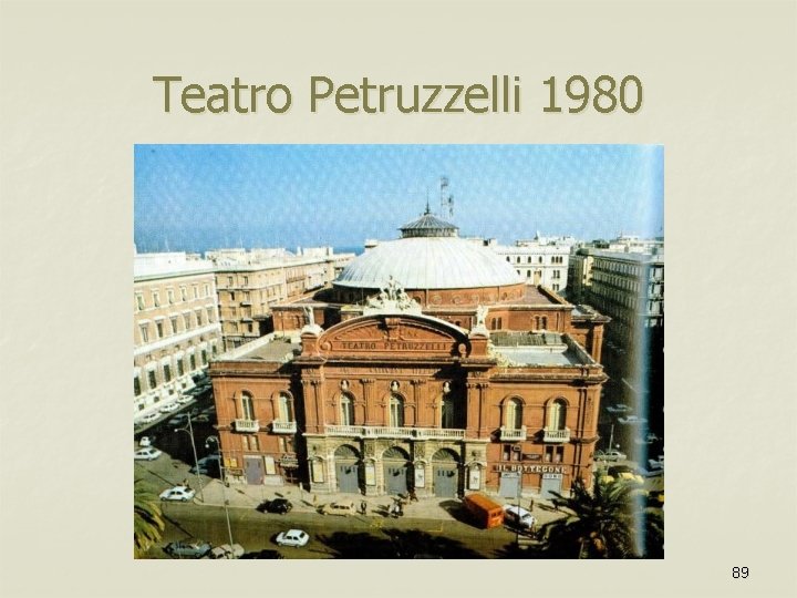 Teatro Petruzzelli 1980 89 