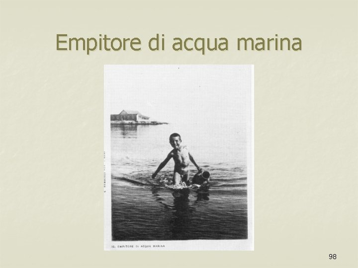 Empitore di acqua marina 98 