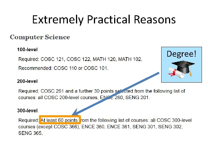 Extremely Practical Reasons Degree! 