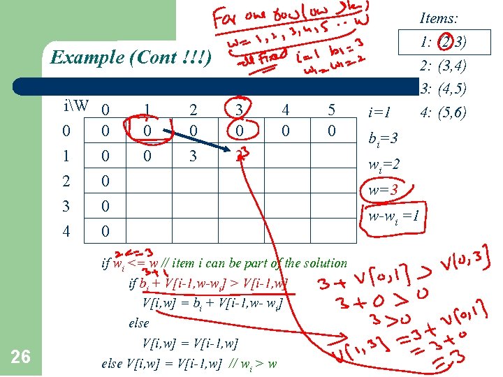 Example (Cont !!!) iW 0 1 2 3 4 26 0 0 0 1