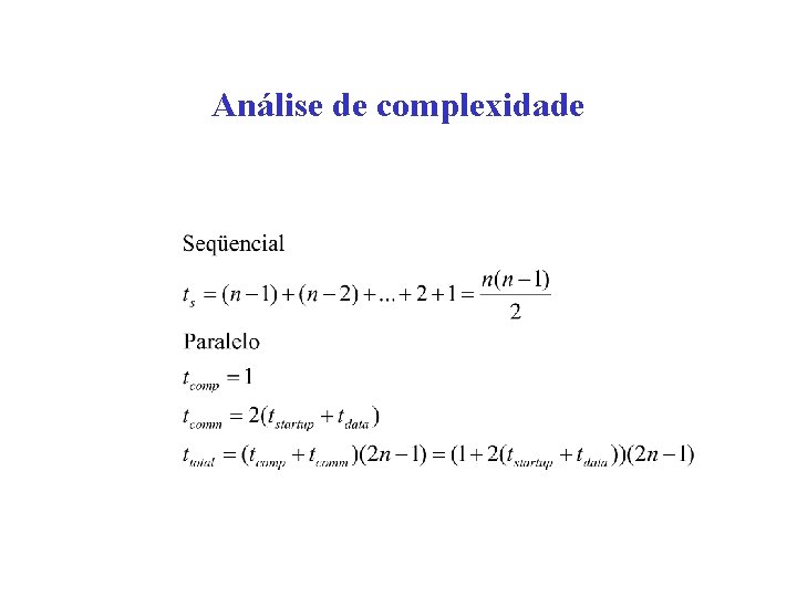 Análise de complexidade 