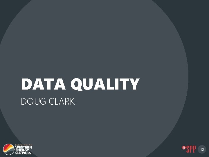 DATA QUALITY DOUG CLARK 10 