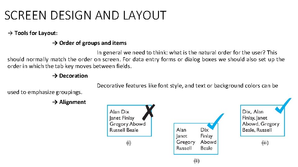 SCREEN DESIGN AND LAYOUT → Tools for Layout: → Order of groups and items