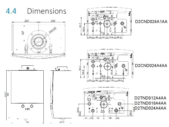 4. 4 Dimensions D 2 CND 024 A 1 AA D 2 CND 024