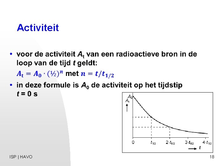 Activiteit ISP | HAVO 18 