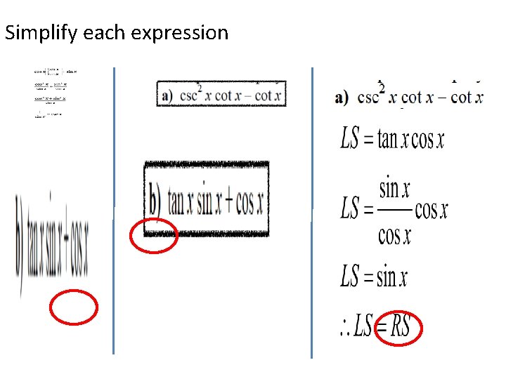 Simplify each expression 