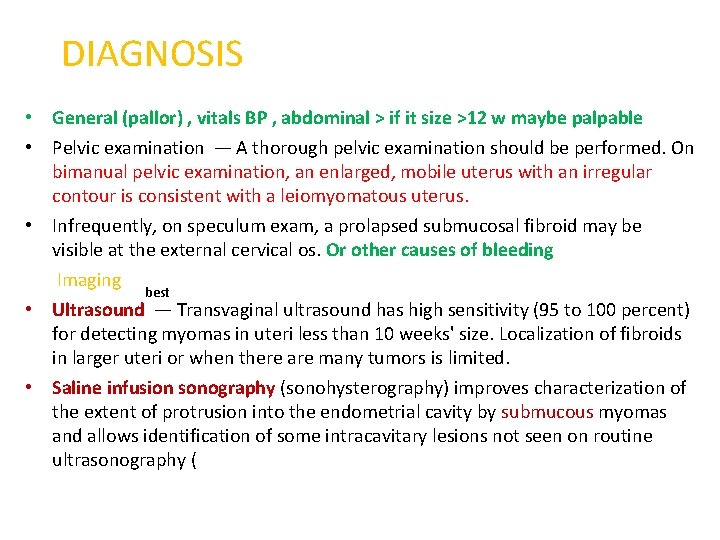 DIAGNOSIS • General (pallor) , vitals BP , abdominal > if it size >12