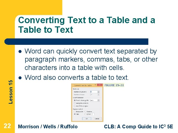 Converting Text to a Table and a Table to Text Lesson 15 l 22