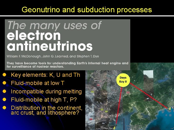 Geonutrino and subduction processes Island Arc l l l Key elements: K, U and