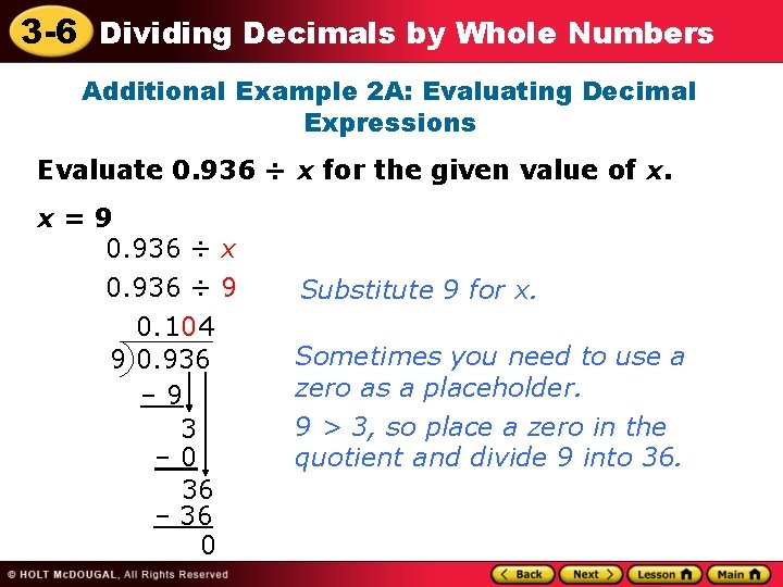 3 -6 Dividing Decimals by Whole Numbers Additional Example 2 A: Evaluating Decimal Expressions