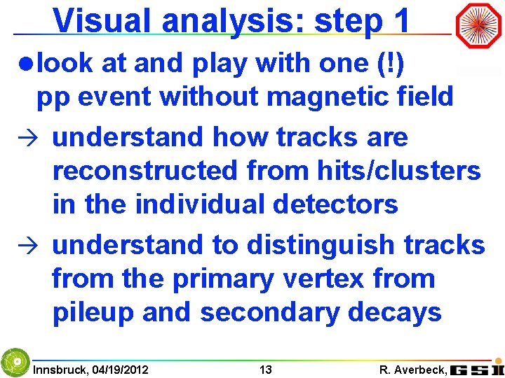 Visual analysis: step 1 l look at and play with one (!) pp event