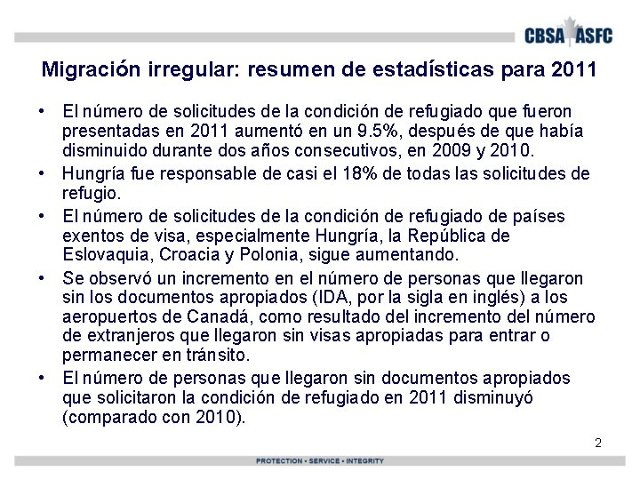 Migración irregular: resumen de estadísticas para 2011 • El número de solicitudes de la