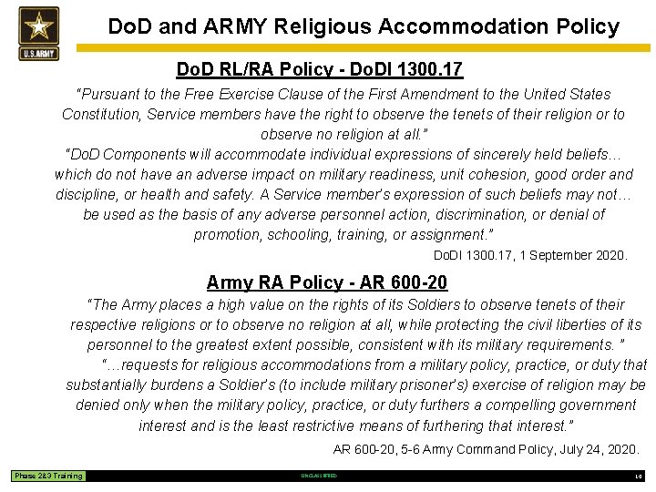 Do. D and ARMY Religious Accommodation Policy Do. D RL/RA Policy - Do. DI