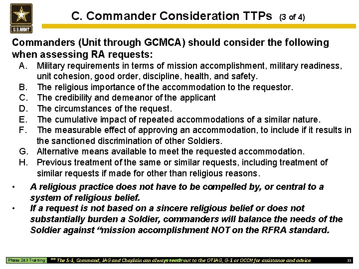 C. Commander Consideration TTPs (3 of 4) Commanders (Unit through GCMCA) should consider the